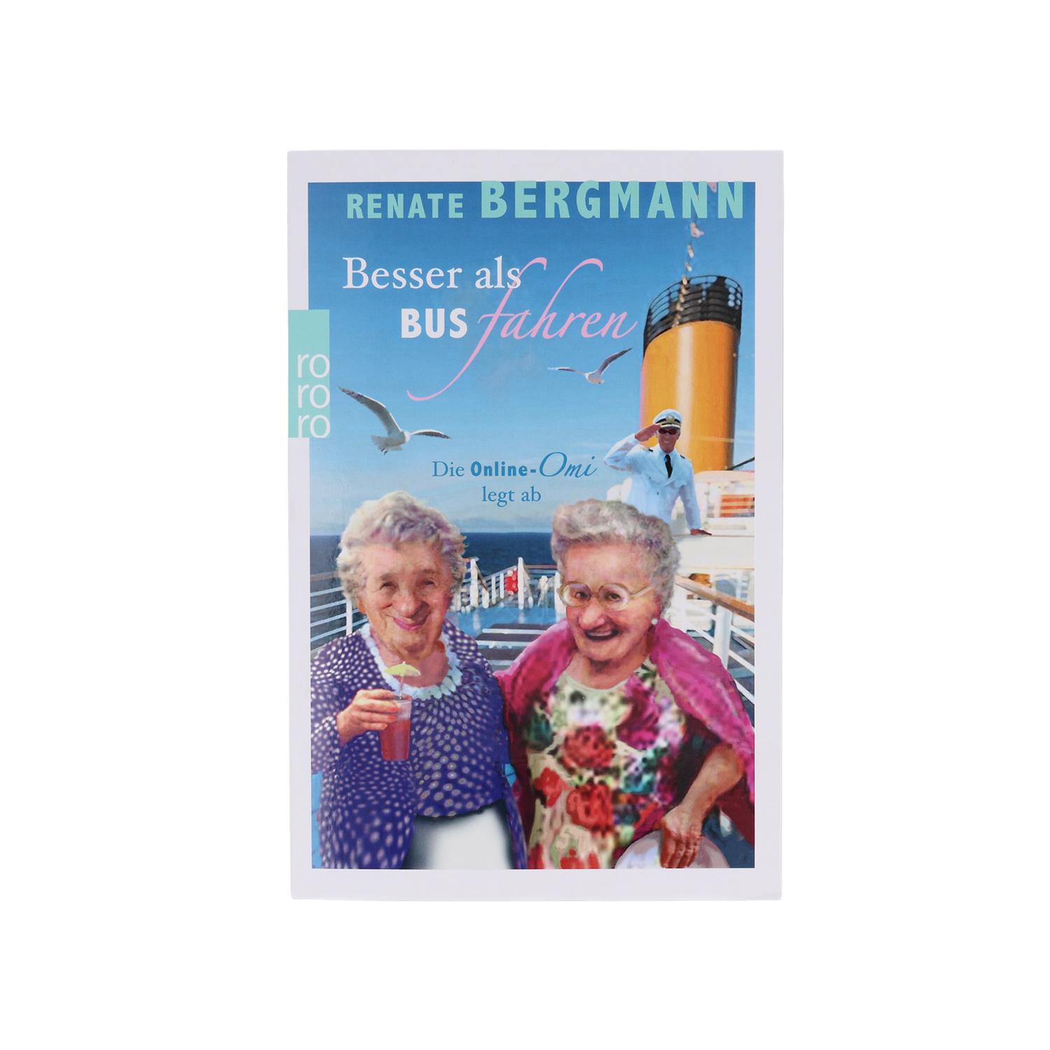 Mein Schiff Buch „Besser als BUS fahren“ von Reante Bergmann 
